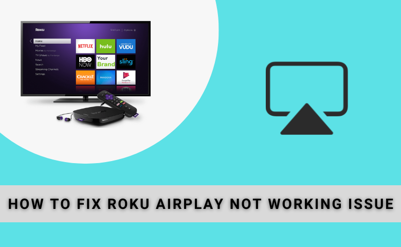 Airplay not working on roku