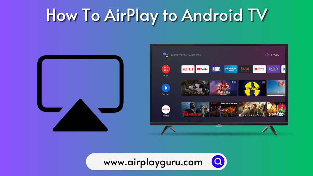 AirPlay to Android TV