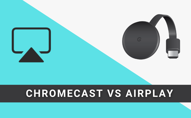 Chromecast vs AirPlay - Which one is in 2022? Guru