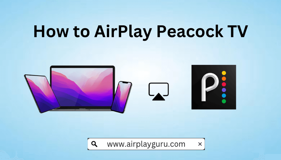 AirPlay Peacock TV