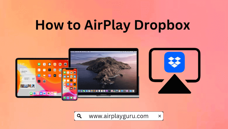 AirPlay Dropbox