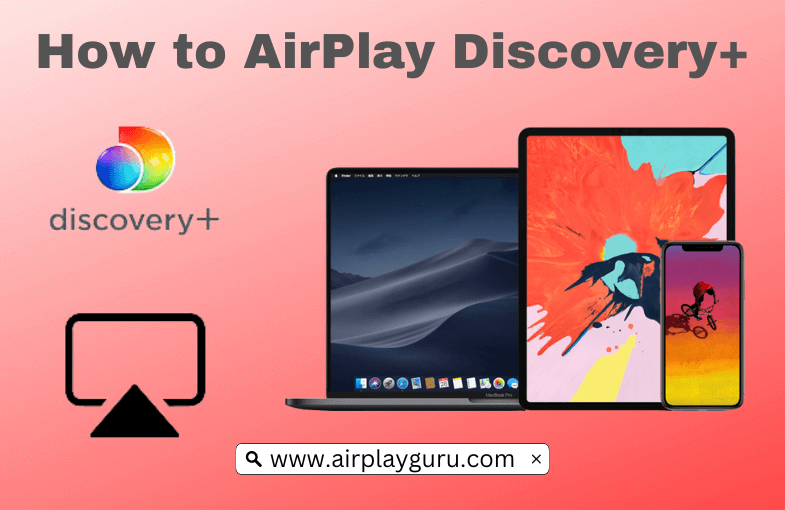 AirPlay Discovery+