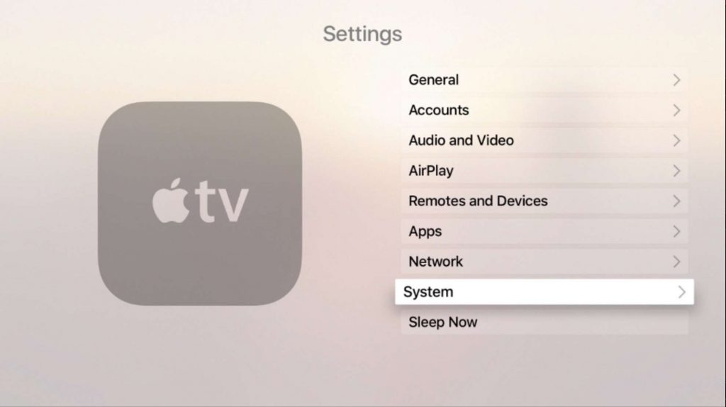 Select System on Apple TV under Settings