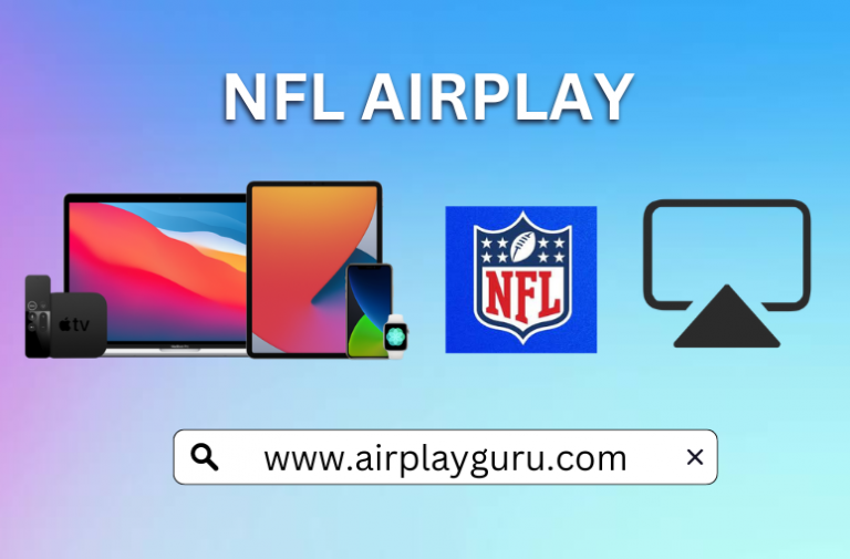 How to AirPlay NFL 202324 Season Games to TV AirPlay Guru