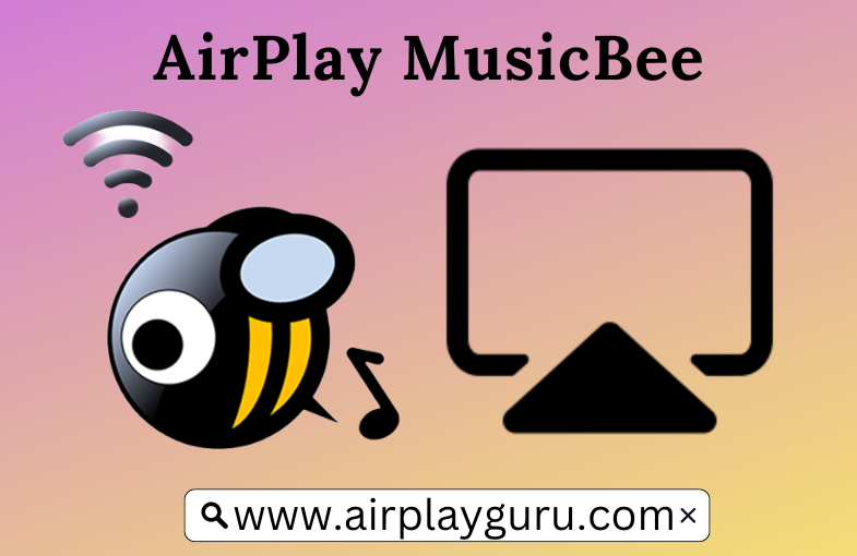 AirPlay MusicBee