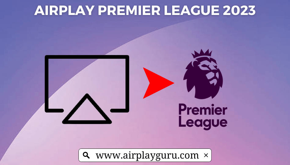 AirPlay Premier League