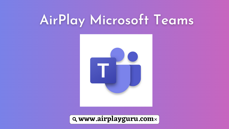 AirPlay Microsoft teams 2