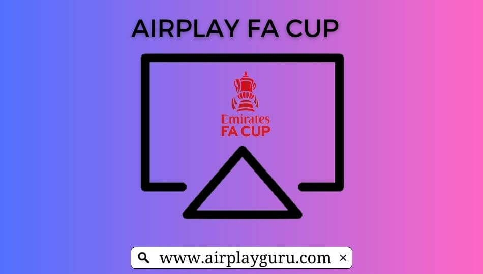 AirPlay FA Cup Final 2023
