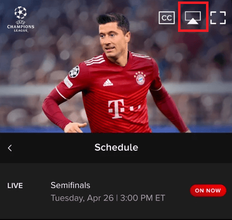 Click the AirPlay icon to cast UEFA games
