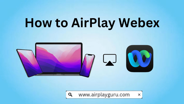 AirPlay Webex - Featured Image