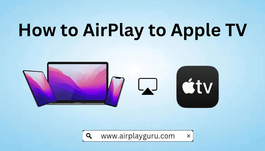 How to AirPlay to Apple TV - Featured image