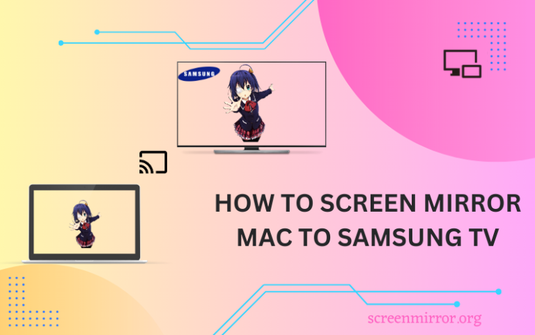 How to Screen Mirror MacBook to Samsung TV in Efficient Ways – AirPlay Guru