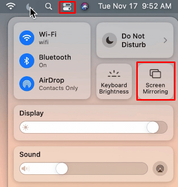 Click Control Center and select Screen Mirroring