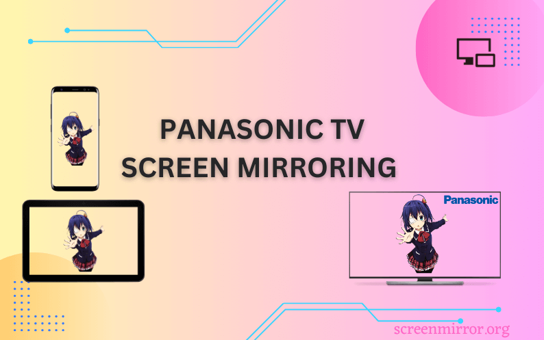 Panasonic TV Screen Mirroring