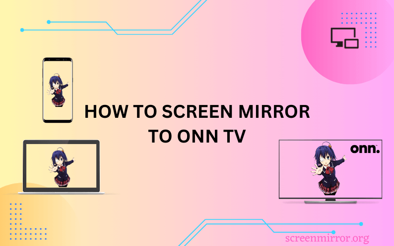 Onn TV Screen Mirroring