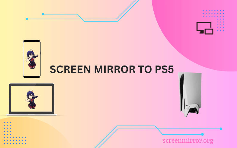 SCREEN MIRROR TO PS5