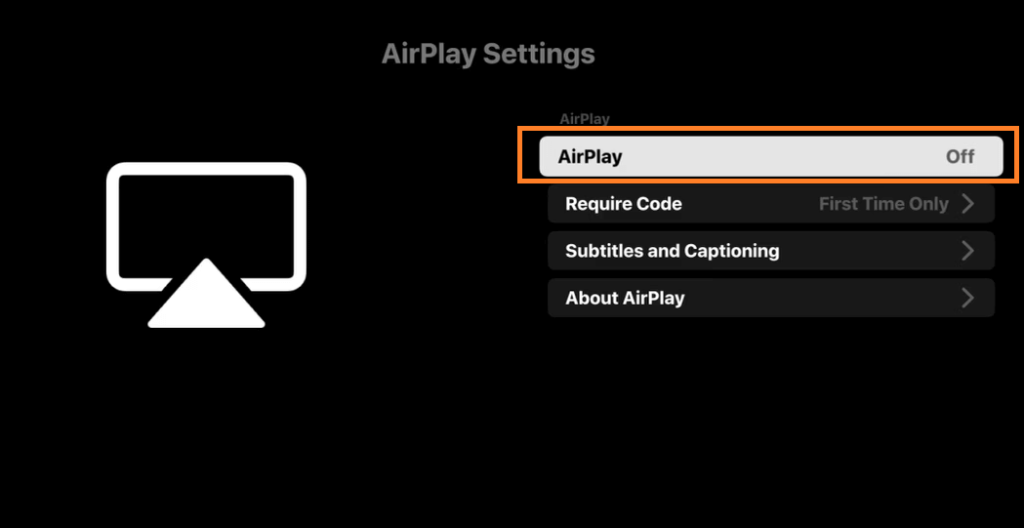 Turn ON AirPlay to enable screen mirroring on Samsung TV