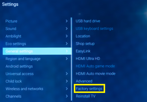 Click Factory Settings to fix Philips TV screen mirroring not working issue