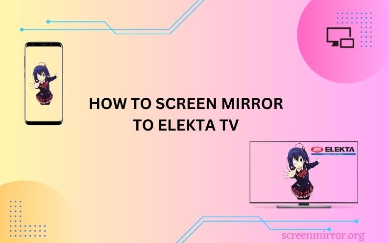 Screen Mirror to Elekta TV