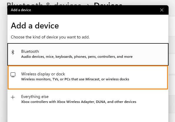 Select Wireless Display or Dock option on your PC